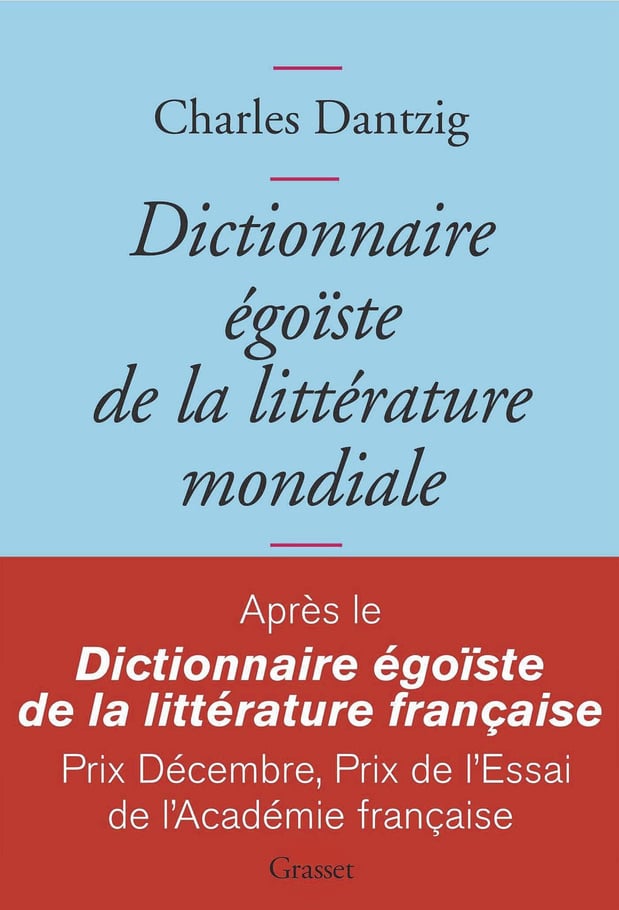 Dictionnaire égoïste de la littérature mondiale