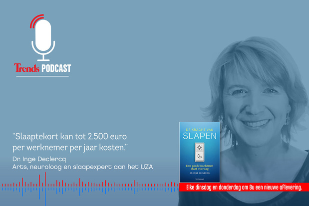 Trends Podcast met slaapexpert Inge Declercq (UZA) over de kracht van slapen