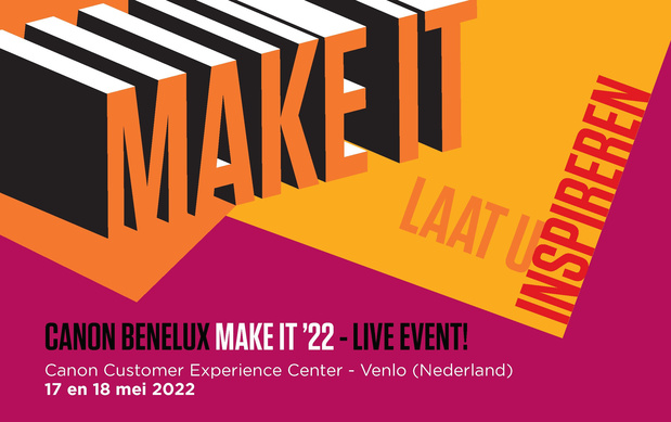 Onderwerp: Sluit u aan bij ons Make It '22 evenement, 17 en 18 mei in Venlo
