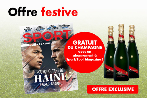 Offre festive : offrez (vous-même) un abonnement à Sport/Foot Magazine et recevez du champagne MUMM