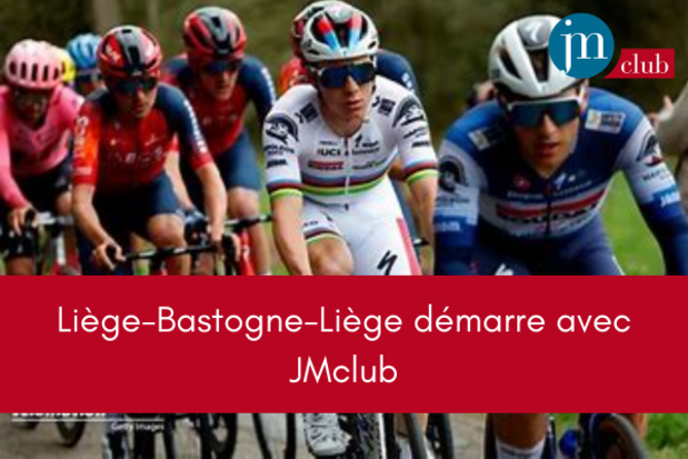 JM Club vous invite en tant que VIP au départ de la classique cycliste Liège-Bastogne-Liège