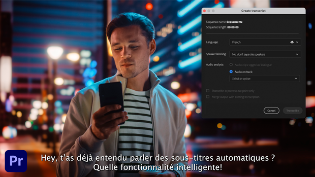 Découvrez le sous-titrage automatique dans Adobe Premiere Pro
