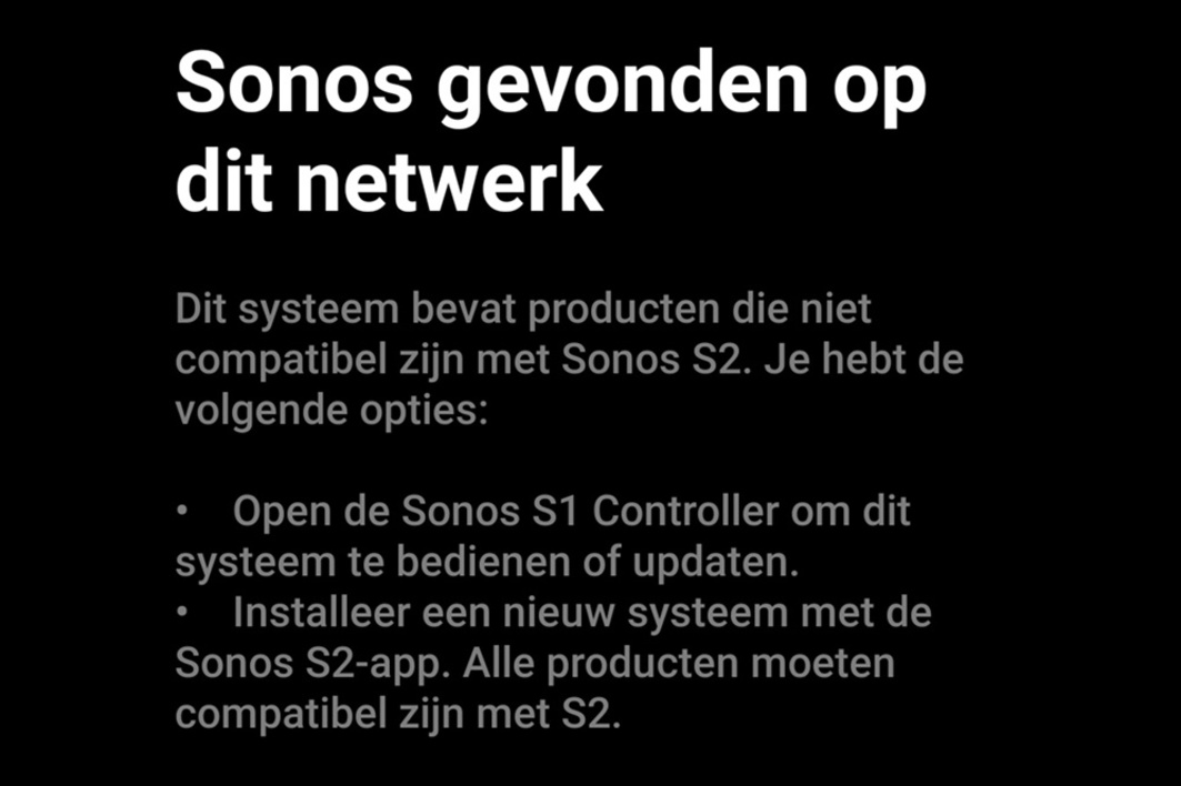 Wie zijn systeem wil opsplitsen in twee netwerken, wordt door de S2-app aan zijn lot overgelaten., Sonos