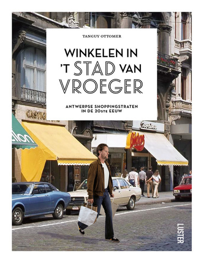 Cover 'Winkelen in 't stad van vroeger', Luster