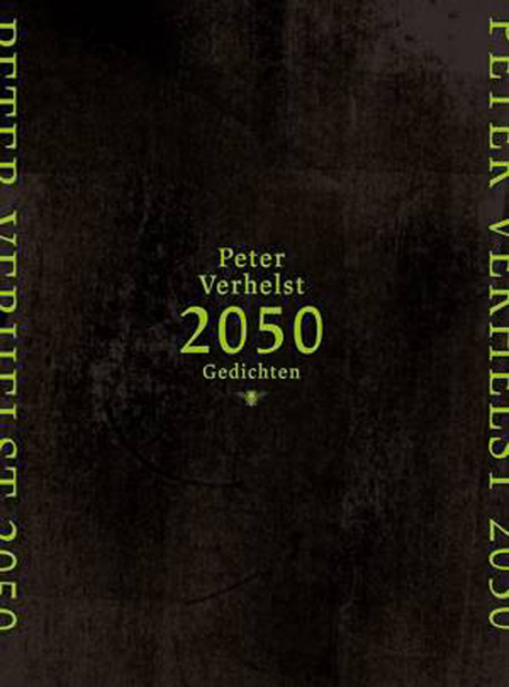 Peter Verhelst - 2050 Gedichten, /